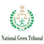 National Green Tribunal (NGT)